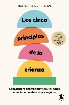 CINCO PRINCIPIOS DE LA CRIANZA, LOS