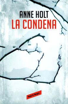 CONDENA, LA  (HANNE WILHELMSEN 10)