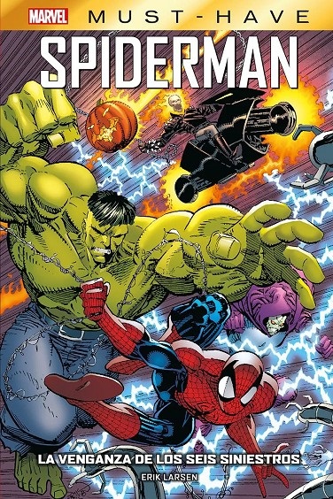 MARVEL MUST HAVE. SPIDERMAN: LA VENGANZA DE LOS SEIS SINIESTROS