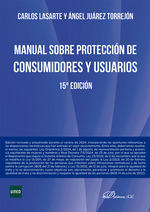 MANUAL SOBRE PROTECCIÓN DE CONSUMIDORES Y USUARIOS 15ª edición