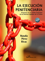 EJECUCIÓN PENITENCIARIA, LA