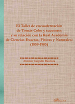 TALLER DE ENCUADERNACIÓN DE TOMÁS COBO Y SUCESORES Y SU RELACIÓN CON LA REAL ACADEMIA DE CIENCIAS EXACTAS, FÍSICAS Y NATURALES: (1859-1905), EL