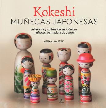 KOKESHI. MUÑECAS JAPONESAS