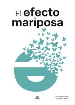 EFECTO MARIPOSA, EL