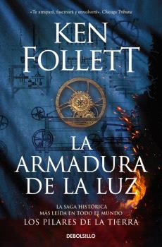 ARMADURA DE LA LUZ, LA  (SAGA LOS PILARES DE LA TIERRA 4)