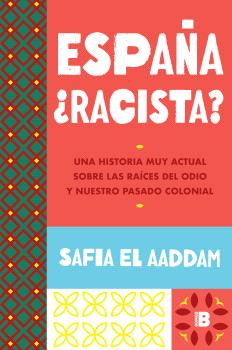 ESPAÑA ¿RACISTA?