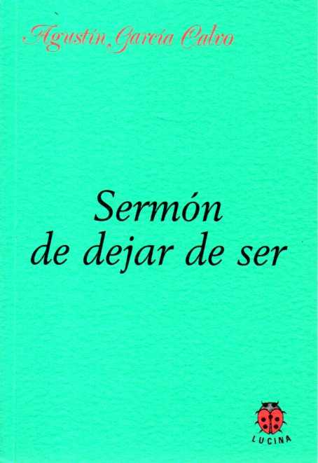 SERMÓN DE DEJAR DE SER