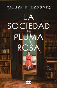 SOCIEDAD DE LA PLUMA Y LA ROSA, LA