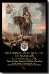 UN ESPAÑOL EN EL EJÉRCITO DE NAPOLEÓN