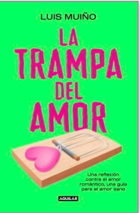 TRAMPA DEL AMOR, LA