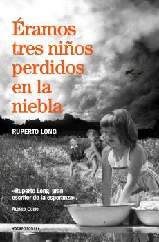 ÉRAMOS TRES NIÑOS PERDIDOS EN LA NIEBLA