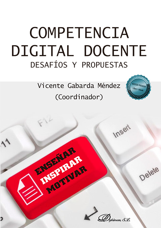 COMPETENCIA DIGITAL DOCENTE. DESAFÍOS Y PROPUESTAS