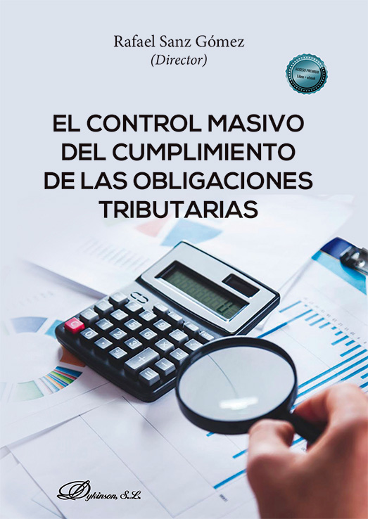 CONTROL MASIVO DEL CUMPLIMIENTO DE LAS OBLIGACIONES TRIBUTARIAS, EL