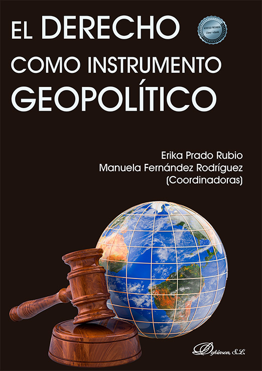 DERECHO COMO INSTRUMENTO GEOPOLÍTICO, EL