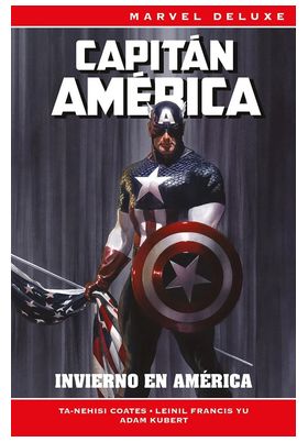 MARVEL DELUXE CAPITÁN AMÉRICA DE TA-NEHISI COATES 1. INVIERNO EN AMÉRICA