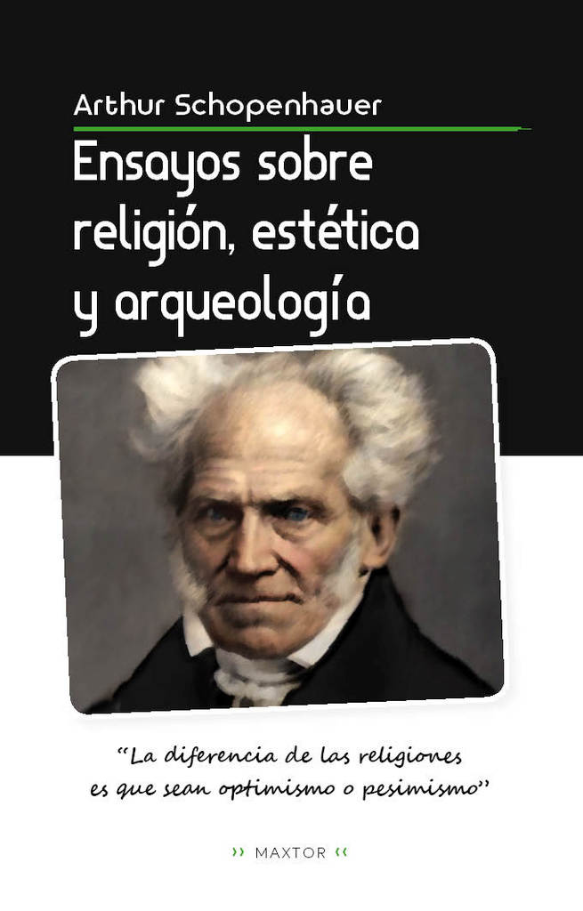 ENSAYOS SOBRE RELIGIÓN, ESTÉTICA Y ARQUEOLOGÍA