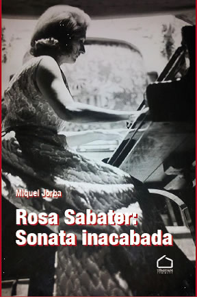 ROSA SABATER: SONATA INACABADA