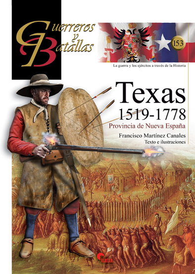 TEXAS 1519-1778 / PROVINCIA DE NUEVA ESPAÑA