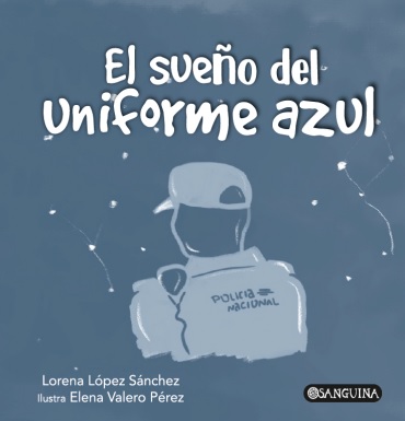 SUEÑO DEL UNIFORME AZUL, EL