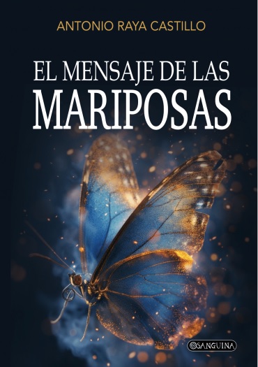 MENSAJE DE LAS MARIPOSAS, EL