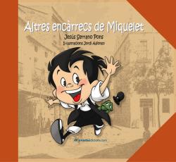 ALTRES ENCÀRRECS DE MIQUELET