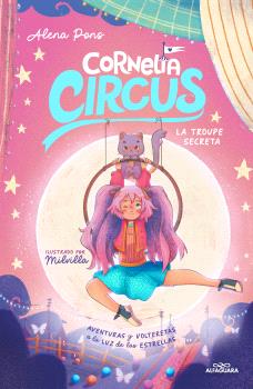 LA TROUPE SECRETA (CORNELIA CIRCUS 3)