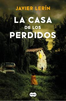 CASA DE LOS PERDIDOS, LA