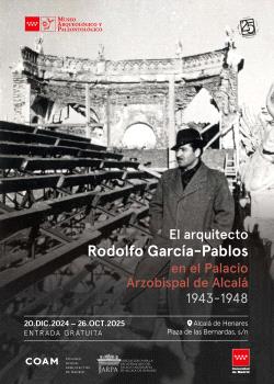 ARQUITECTO RODOLFO GARCÍA-PABLOS EN EL PALACIO ARZOBISPAL DE ALCALÁ (1943-1948), EL