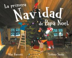 PRIMERA NAVIDAD DE PAPA NOEL, LA