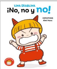 LINA DIABLINA - ¡NO, NO Y NO!