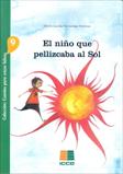 NIÑO QUE PELLIZCABA AL SOL, EL