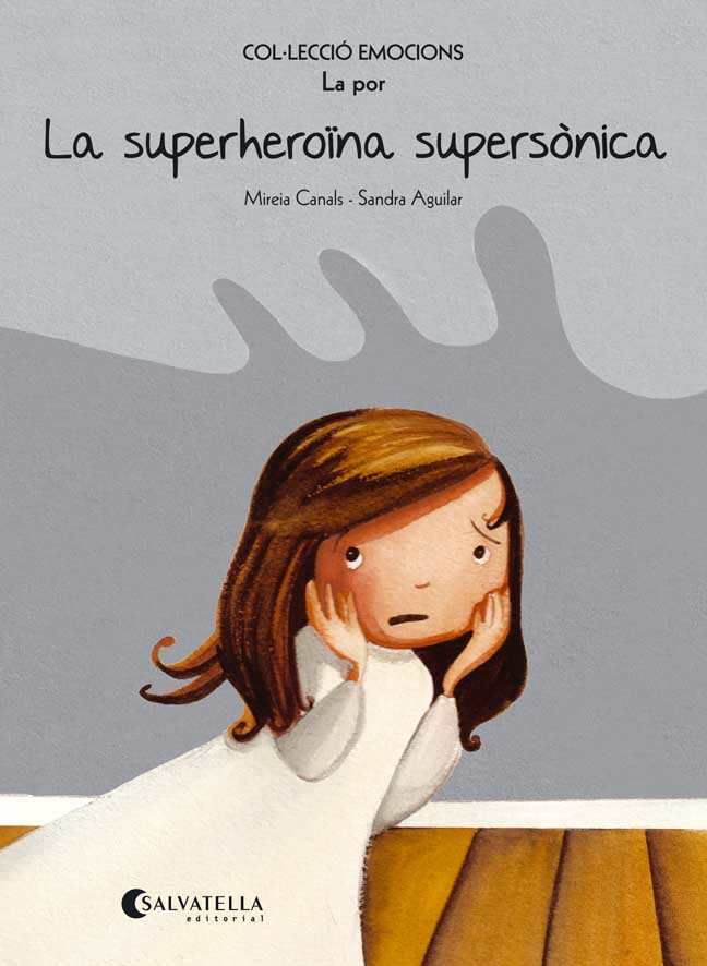 LA SUPERHEROÏNA SUPERSONICA (LA POR EMOCIONS 5)