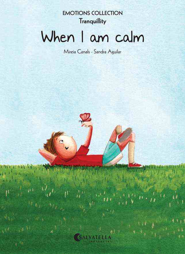 WHEN I AM CALM