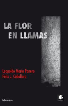 FLOR EN LLAMAS, LA