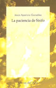 PACIENCIA DE SISIFO, LA