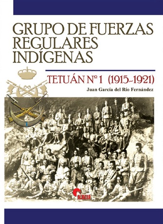 GRUPO DE FUERZAS REGULARES INDÍGENAS TETUÁN Nº 1 (1915-1921)