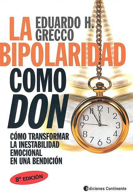 BIPOLARIDAD COMO DON, LA