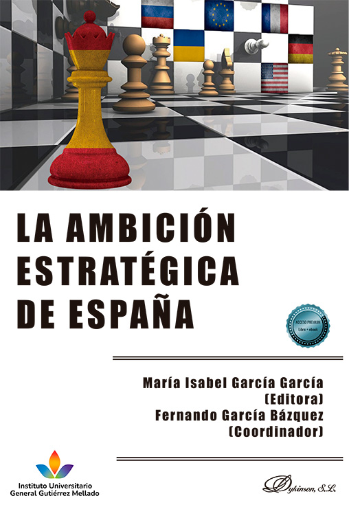 AMBICIÓN ESTRATÉGICA DE ESPAÑA, LA